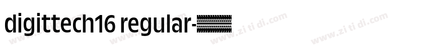 digittech16 regular字体转换